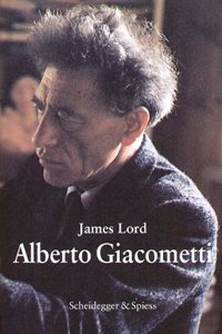 ALBERTO GIACOMETTI EINE BIOGRAPHIE