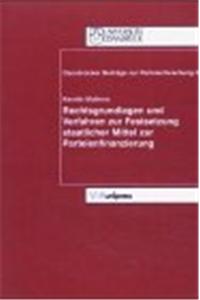 Rechtsgrundlagen Und Verfahren Zur Festsetzung Staatlicher Mittel Zur Parteienfinanzierung