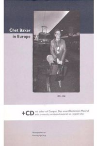 Chet Baker in Europe 1975-1988
