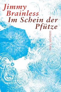 Im Schein der Pfutze