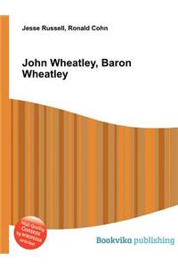 John Wheatley, Baron Wheatley