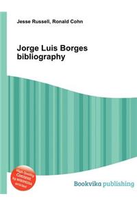 Jorge Luis Borges Bibliography