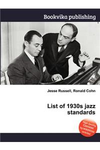 List of 1930s Jazz Standards