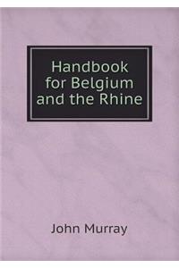 Handbook for Belgium and the Rhine