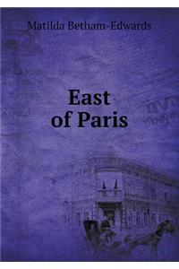 East of Paris