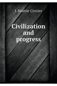 Civilization and Progress