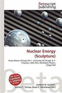 Nuclear Energy (Sculpture)