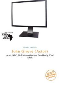 John Grieve (Actor)
