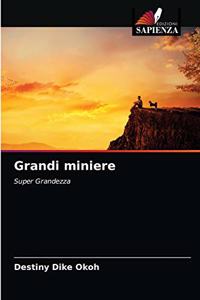 Grandi miniere