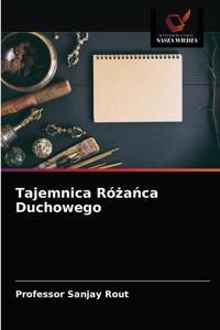 Tajemnica Różańca Duchowego