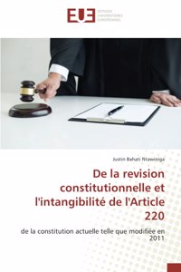 De la revision constitutionnelle et l'intangibilité de l'Article 220