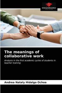 meanings of collaborative work