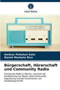 Bürgerschaft, Hörerschaft und Community Radio