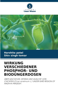 Wirkung Verschiedener Phosphor- Und Biodüngerdosen