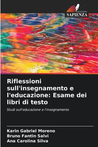 Riflessioni sull'insegnamento e l'educazione