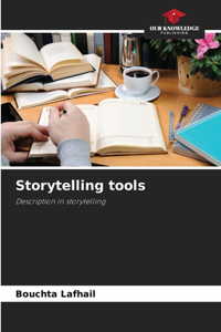 Storytelling tools