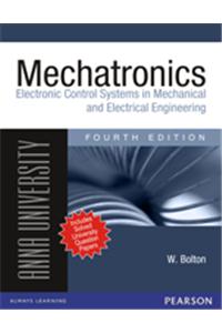 Mechatronics : A Multidisciplinary Approach (for Anna University)