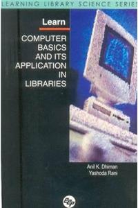 Learn Computer Basics and Its Application in Libraries