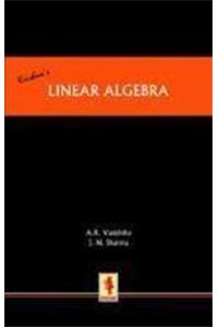 Linear Algebra (Finite Dimension Vector Spaces)