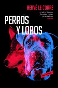 Perros y lobos