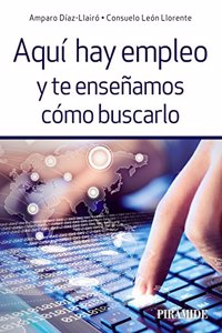Aqui hay empleo y te ensenamos como buscarlo
