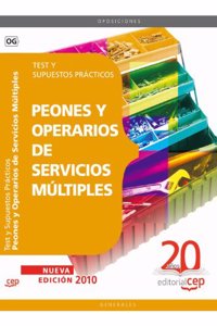 Peones y Operarios de Servicios Multiples. Test y Supuestos Practicos (Coleccion 91) (Spanish Edition)
