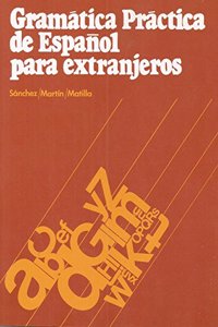 Grammar Book (Gramatica Practica De Espanol Para Extranjeros)