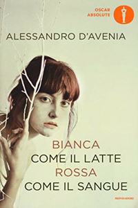 Bianca come il latte Rossa come il sangue