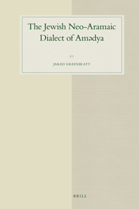 Jewish Neo-Aramaic Dialect of Amədya