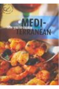 Now You're Cooking: Mediterranean