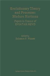 Evolutionary Theory and Processes: Modern Horizons