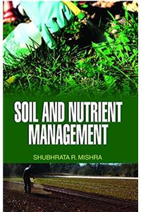 Soil and Nutrient Management