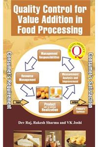 Quality Control for Value Addition in Food Processing