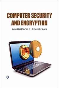 COMPUTER SECURITY AND ENCRYPTION