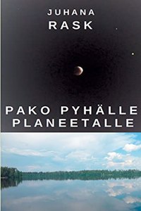 Pako pyhälle planeetalle