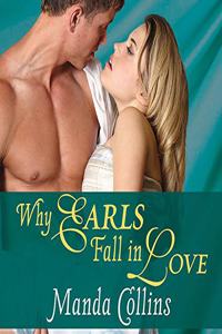 Why Earls Fall in Love