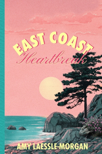 East Coast Heartbreak