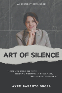 Art of Silence