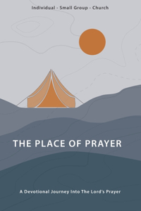 The Place of Prayer