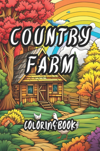 Country Farm Coloring Book For Adults