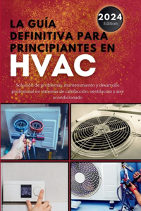 guía definitiva para principiantes en HVAC