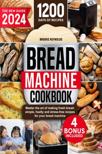 Bread Machine Cookbook