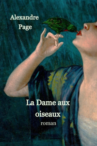 La Dame aux oiseaux (suspense fantastique)