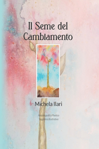 Il seme del cambiamento