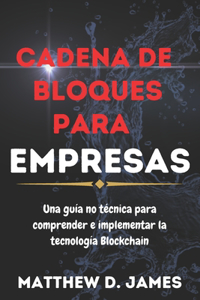 Cadena De Bloques Para Empresas