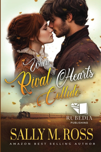 When Rival Hearts Collide