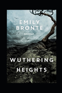 Wuthering Heights Annotated