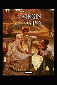 The Virgin and the Gipsy Annotated