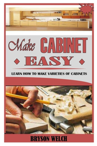 Make Cabinet Easy