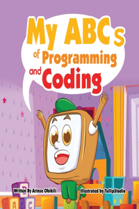 My ABCs of Coding and Programming